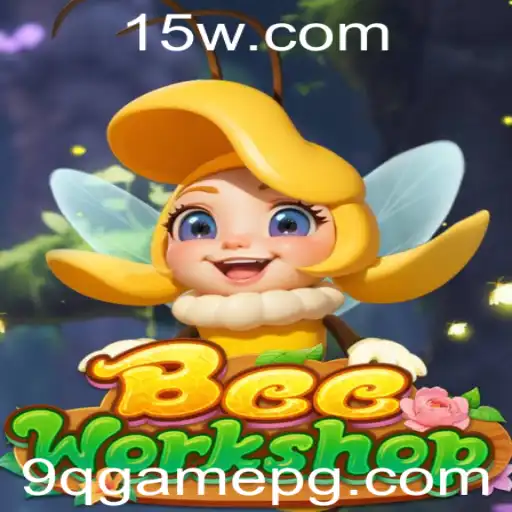 Descubra o Mundo Fascinante de BeeWorkshop: O Novo Fenômeno de Jogo 9q Game